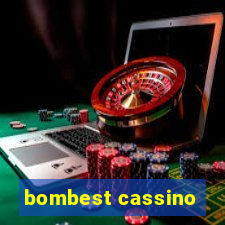 bombest cassino